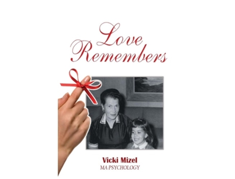 Livro Love Remembers de Vicki Mizel (Inglês)