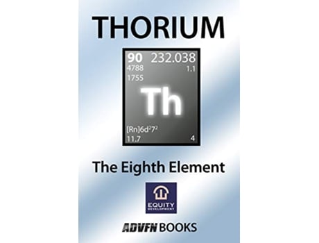 Livro Thorium The Eighth Element de Brian Basham (Inglês)