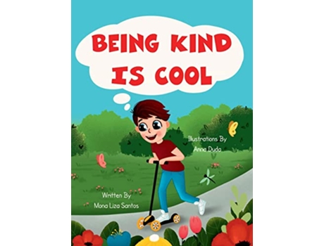 Livro Being Kind is Cool de Mona Liza Santos (Inglês - Capa Dura)
