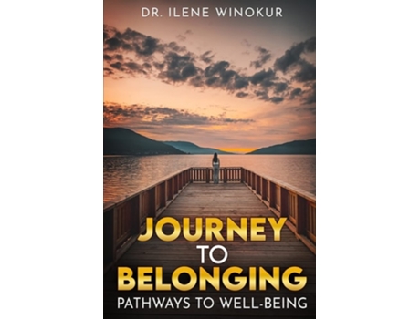 Livro Journey To Belonging De Dr Ilene Winokur (inglês)