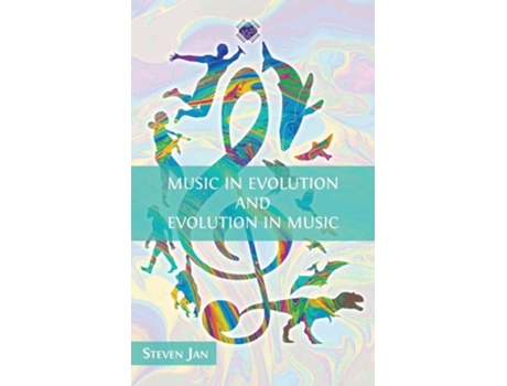 Livro Music In Evolution And Evolution In Music De Steven Jan (inglês - Capa Dura)