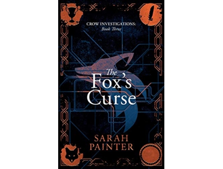 Livro The Foxs Curse Crow Investigations de Sarah Painter (Inglês)