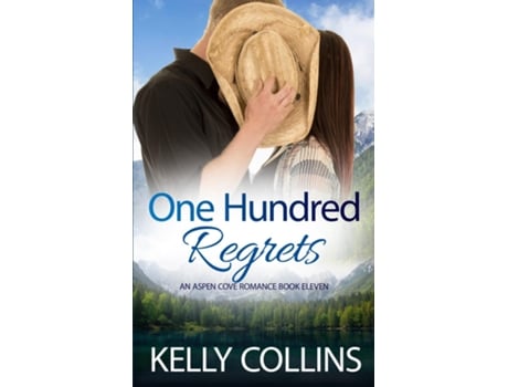 Livro One Hundred Regrets de Kelly Collins (Inglês)