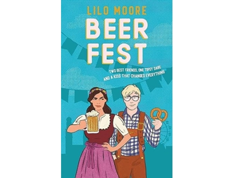 Livro Beer Fest Epic friends-to-lovers romcom de Lilo Moore (Inglês)
