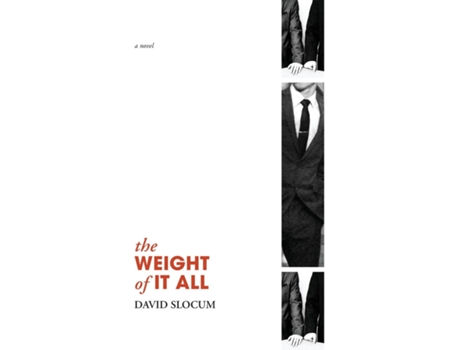 Livro THE WEIGHT OF IT ALL de David Slocum (Inglês)