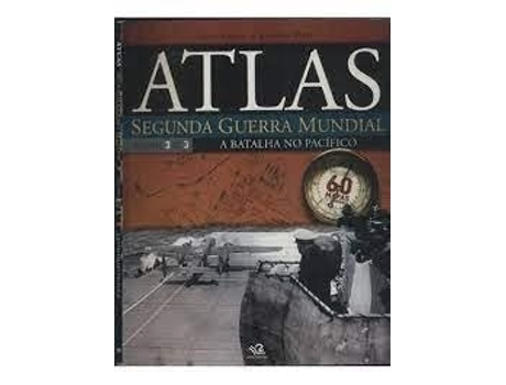 Livro Atlas, Segunda Guerra Mundial De David Jordan E Andrew Wiest (português Do Brasil)