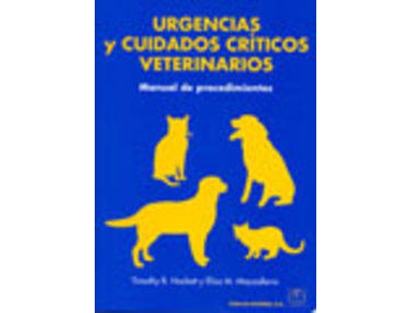 Livro Urgencias/Cuidados Críticos Veterinarios. Manual De Procedimientos de B.T. Hackett (Espanhol)