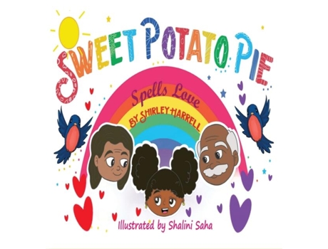 Livro Sweet Potato Pie Spells Love De Shirley Harrell (inglês)