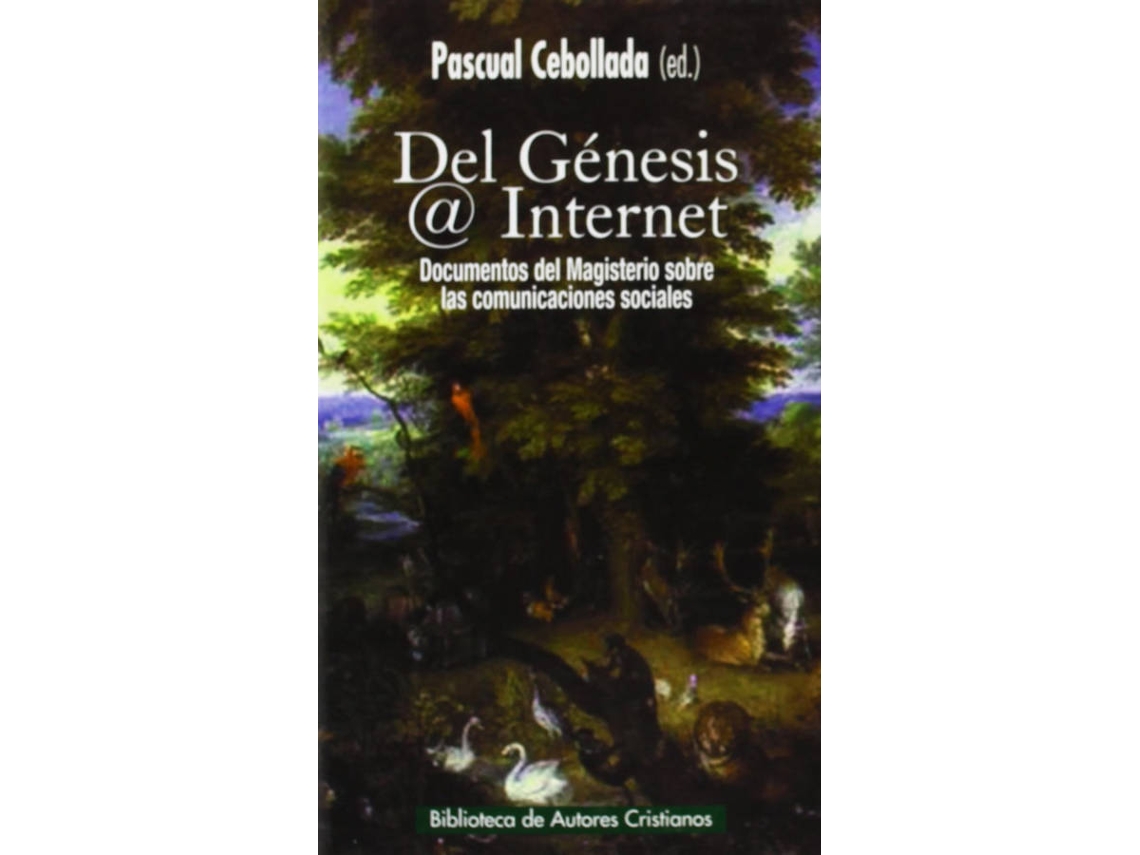 Livro Del Génesis A Internet. (Espanhol)