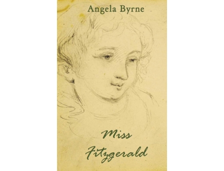 Livro Miss Fitzgerald De Angela Byrne (inglês)