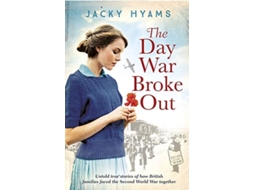 Livro The Day War Broke Out de Jacky Hyams (Inglês)
