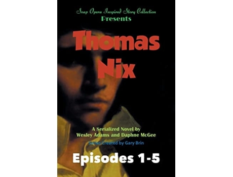 Livro Thomas Nix De Gary Brin, Wesley Adams Et Al. (inglês)