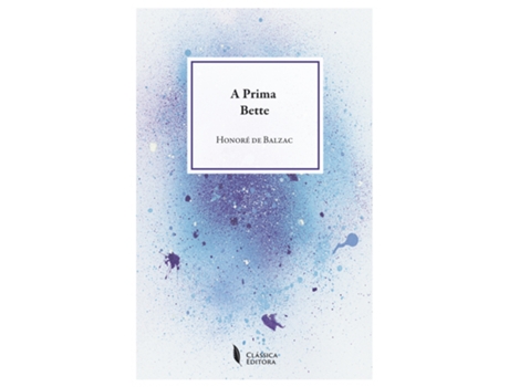 Livro A Prima Bette de Honoré de Balzac .