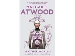 Livro In Other Worlds de Margaret Atwood e Margaret Atwood (Inglês)