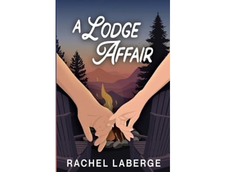 Livro A Lodge Affair de Rachel LaBerge (Inglês)