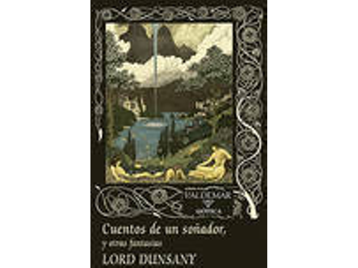 Livro Cuentos de un soñador, y otras fantasías de Lord Dunsany Edward Plunkett (Espanhol - Capa Dura)