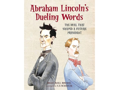 Livro Abraham Lincolns Dueling Words de Donna Janell Bowman (Inglês)