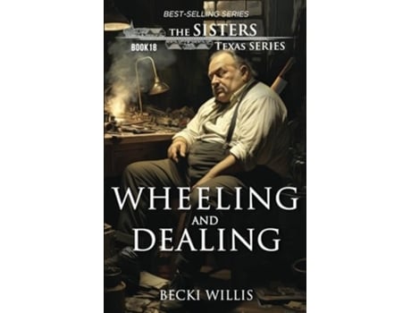 Livro Wheeling and Dealing de Becki Willis (Inglês)