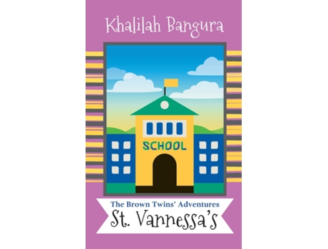 Livro The Brown Twins Adventures St. Vannessas de Khalilah Bangura (Inglês)