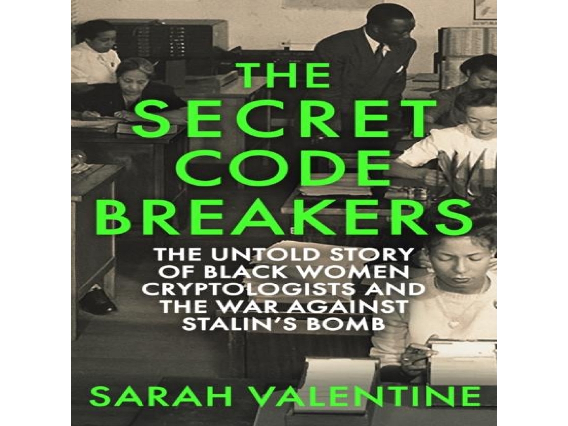 Livro Secret Codebreakers de Sarah Valentine (Inglês)