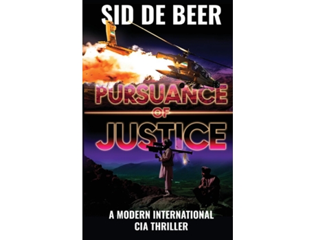 Livro Pursuance of Justice de Sid De Beer (Inglês)