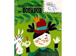 Livro La reina Trotamundos en Ecuador de Montse Ganges (Espanhol - Capa Dura)