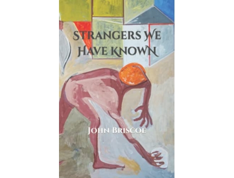 Livro Strangers We Have Known The Page Poets Series de John Briscoe (Inglês)