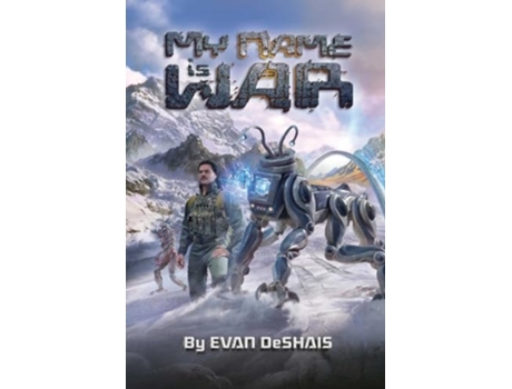 Livro My Name Is War de Evan DeShais (Inglês)