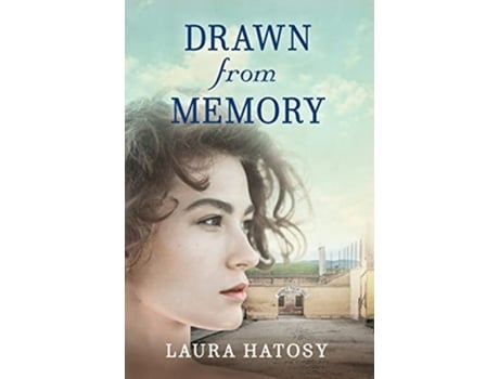 Livro Drawn from Memory de Laura Hatosy (Inglês - Capa Dura)