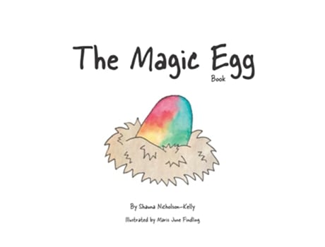 Livro The Magic Egg Book de Shauna Nicholson-Kelly (Inglês)