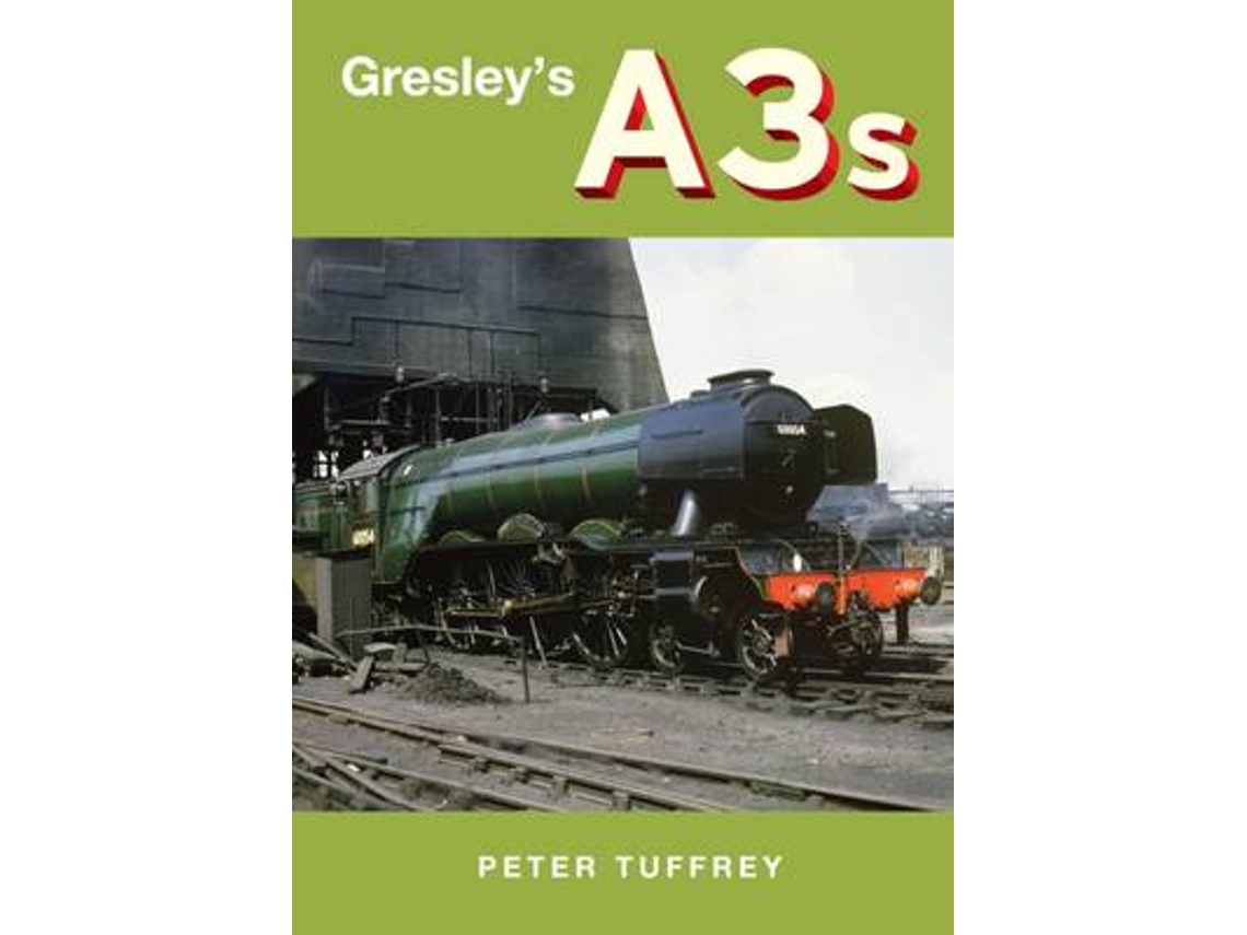 Livro Gresleys A3s de Peter Tuffrey (Inglês - Capa Dura)