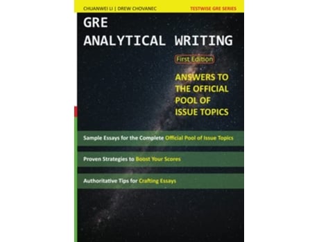 Livro GRE Analytical Writing Answers to the Official Pool of Issue Topics Testwise GRE Prep de Mr Chuanwei Li e Mr Drew Chovanec (Inglês)