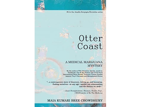 Livro Otter Coast A Medical Marijuana Mystery de Maia Kb Chowdhury (Inglês)