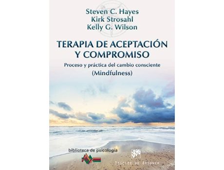 Livro Terapia De Aceptación Y Compromiso de Steven C. Hayes