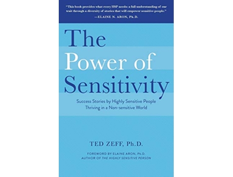 Livro The Power of Sensitivity de Ted Zeff (Inglês)