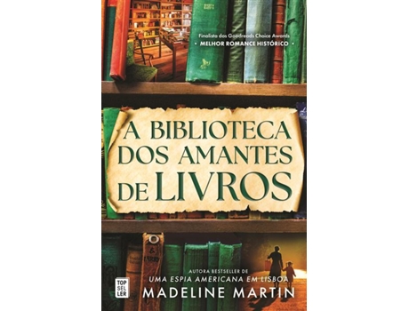 Livro A Biblioteca Dos Amantes De Livros De Madeline Martin (português)