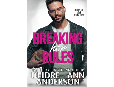 Livro Breaking Her Rules de Deidre - Ann Anderson (Inglês)