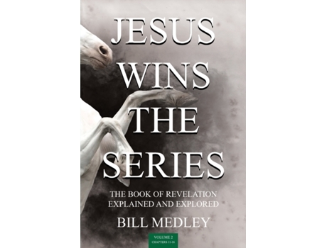 Livro Jesus Wins the Series Vol. 2 Bill Medley (Inglês)
