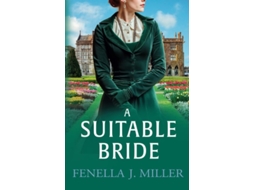 Livro A Suitable Bride De Fenella J Miller (inglês)