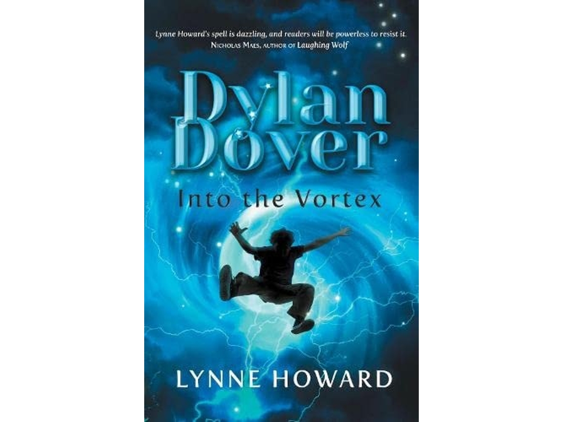 Livro Dylan Dover Into The Vortex De Lynne Howard (inglês)