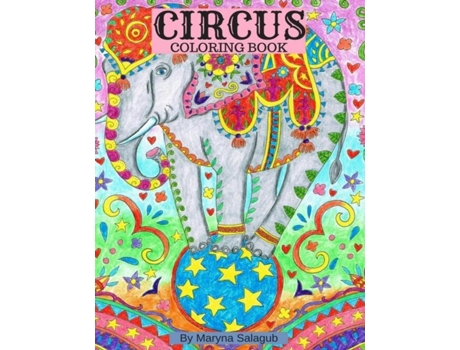 Livro Circus Coloring Book De Maryna Salagub (inglês)