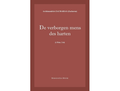 Livro De Verborgen Mens Des Harten De Archim Zacharias Zacharou (holandês)