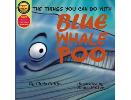 Livro The Things You Can Do With Blue Whale Poo Chris Collin (Inglês)