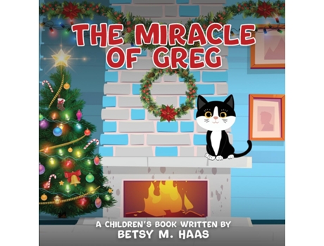 Livro The Miracle of Greg de Betsy M Haas (Inglês)