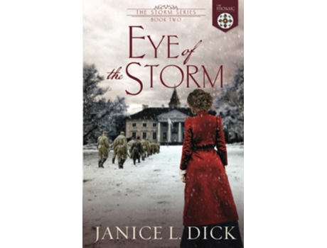 Livro Eye of the Storm de Janice L Dick e The Mosaic Collection (Inglês)