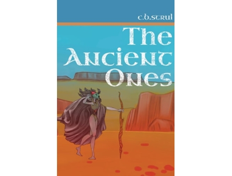 Livro The Ancient Ones de C B Strul (Inglês)