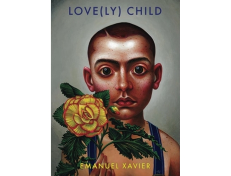 Livro Love Child de Emanuel Xavier (Inglês)