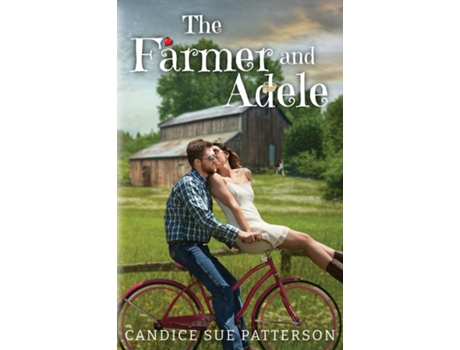 Livro The Farmer and Adele de Candice Sue Patterson (Inglês)