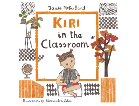 Livro Kiri in the Classroom Jamie McPartland (Inglês)