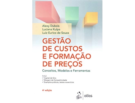 Livro Gestao De Custos E Formacao De Precos - 04Ed/19 de Alexy Dubois (Português do Brasil)